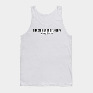 Chaste Heart of Joseph pray for us Tank Top